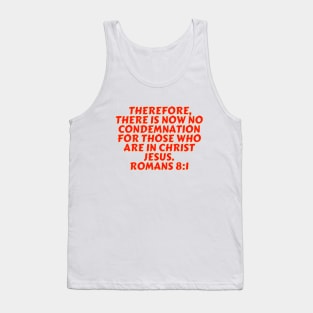 Bible Verse Romans 8:1 Tank Top